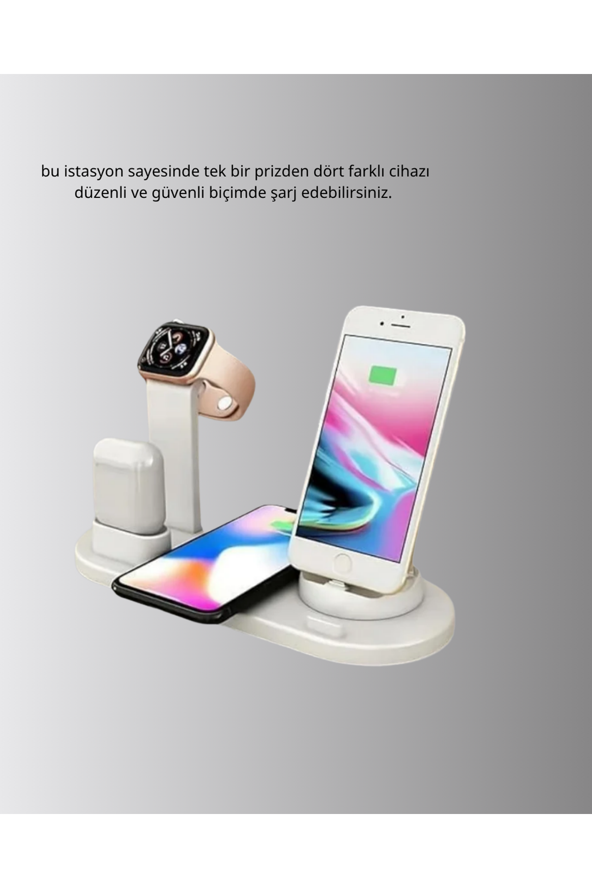 Kablosuz Şarj İstasyonu 4’ü 1 Arada iPhone Watch ve AirPods Uyumlu