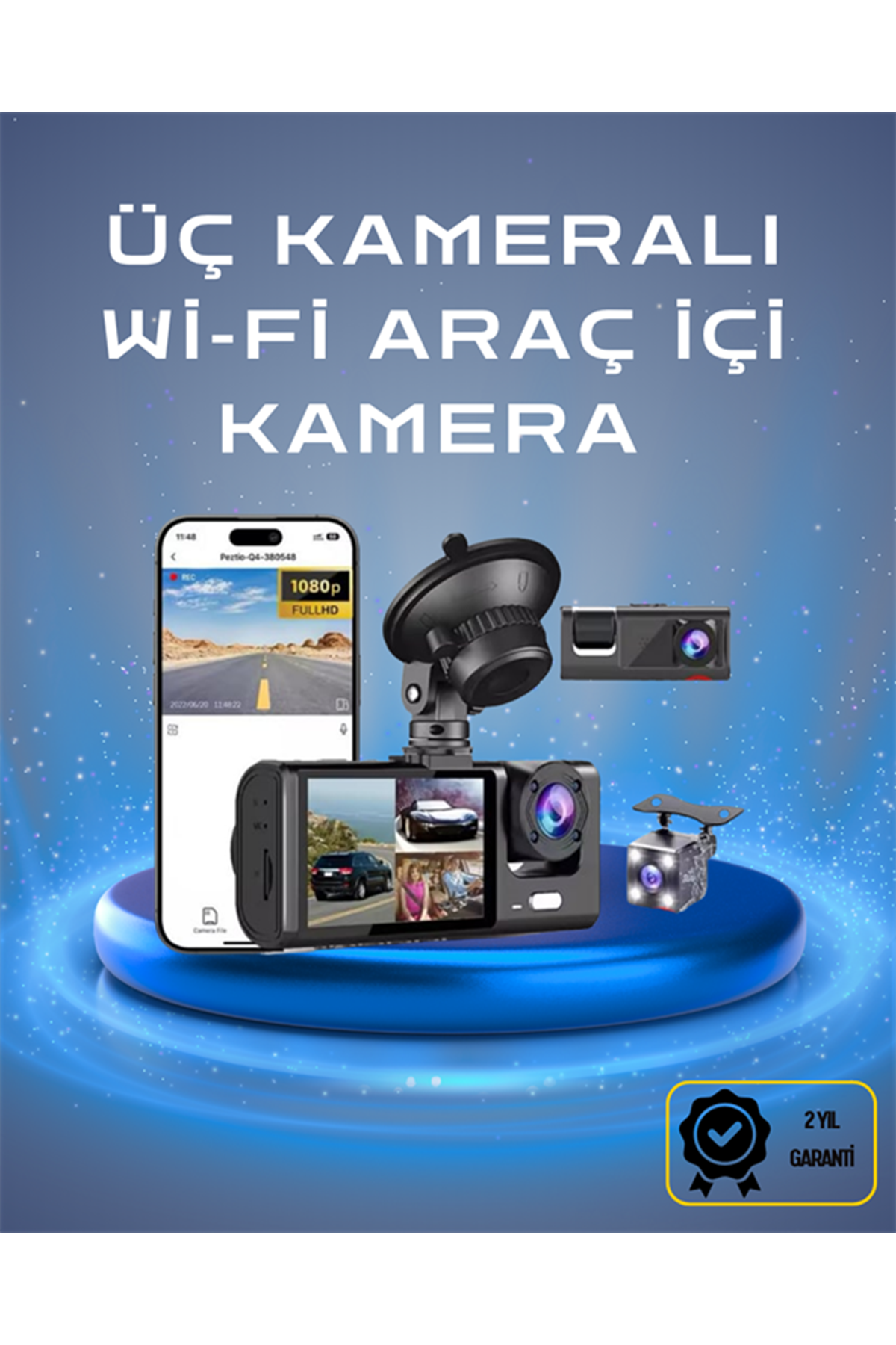 Üç Kameralı 1080p Full HD Araç İçi Kamera – G-Sensörlü ve Gece Görüşlü