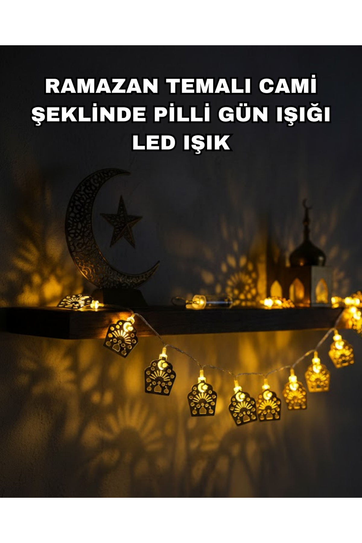 Pilli Ramazan ve Bayram LED Işık Zinciri Cami Temalı Dekoratif
