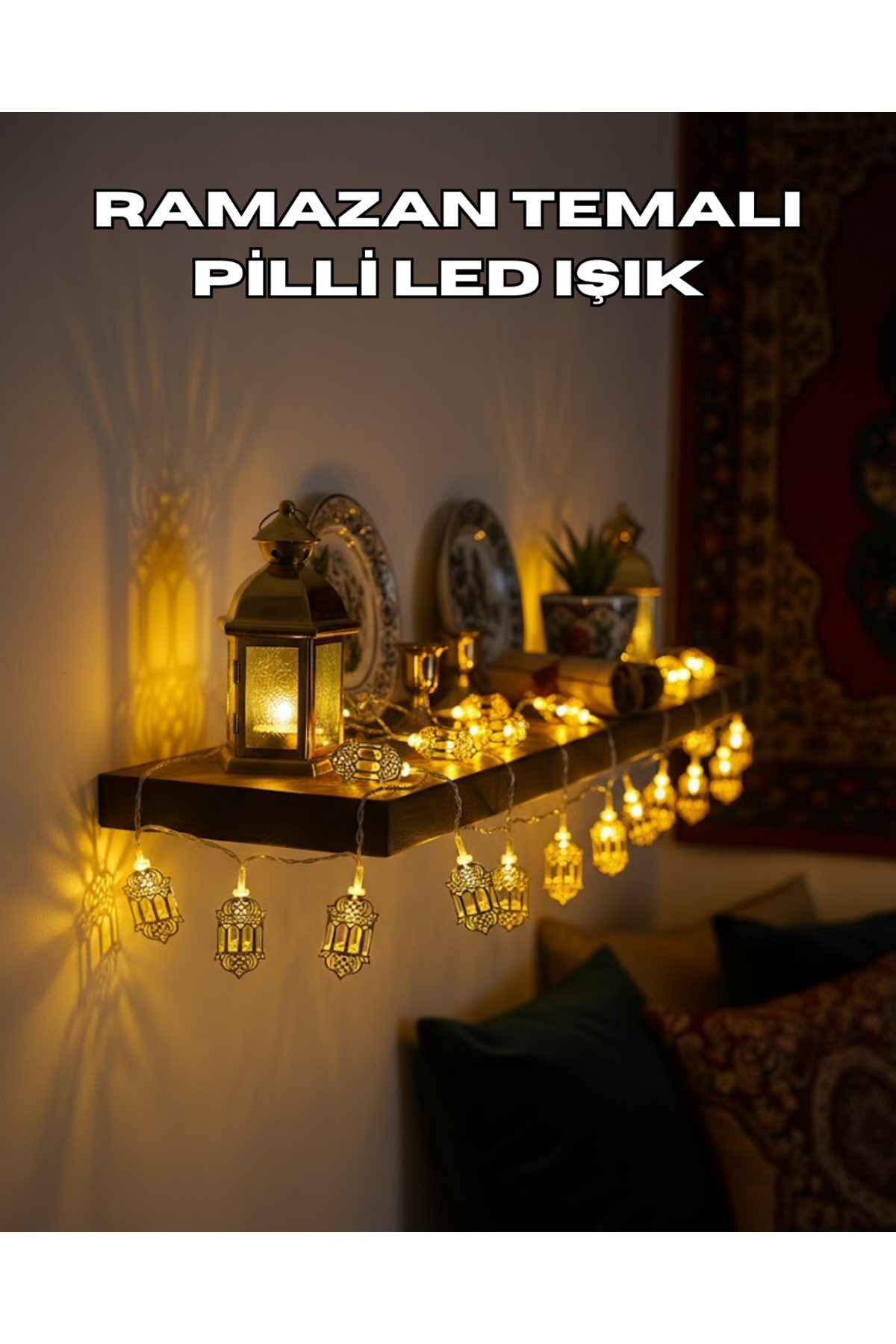 Pilli Altın Fenerli Ramazan Işıkları Dekoratif LED Zincir