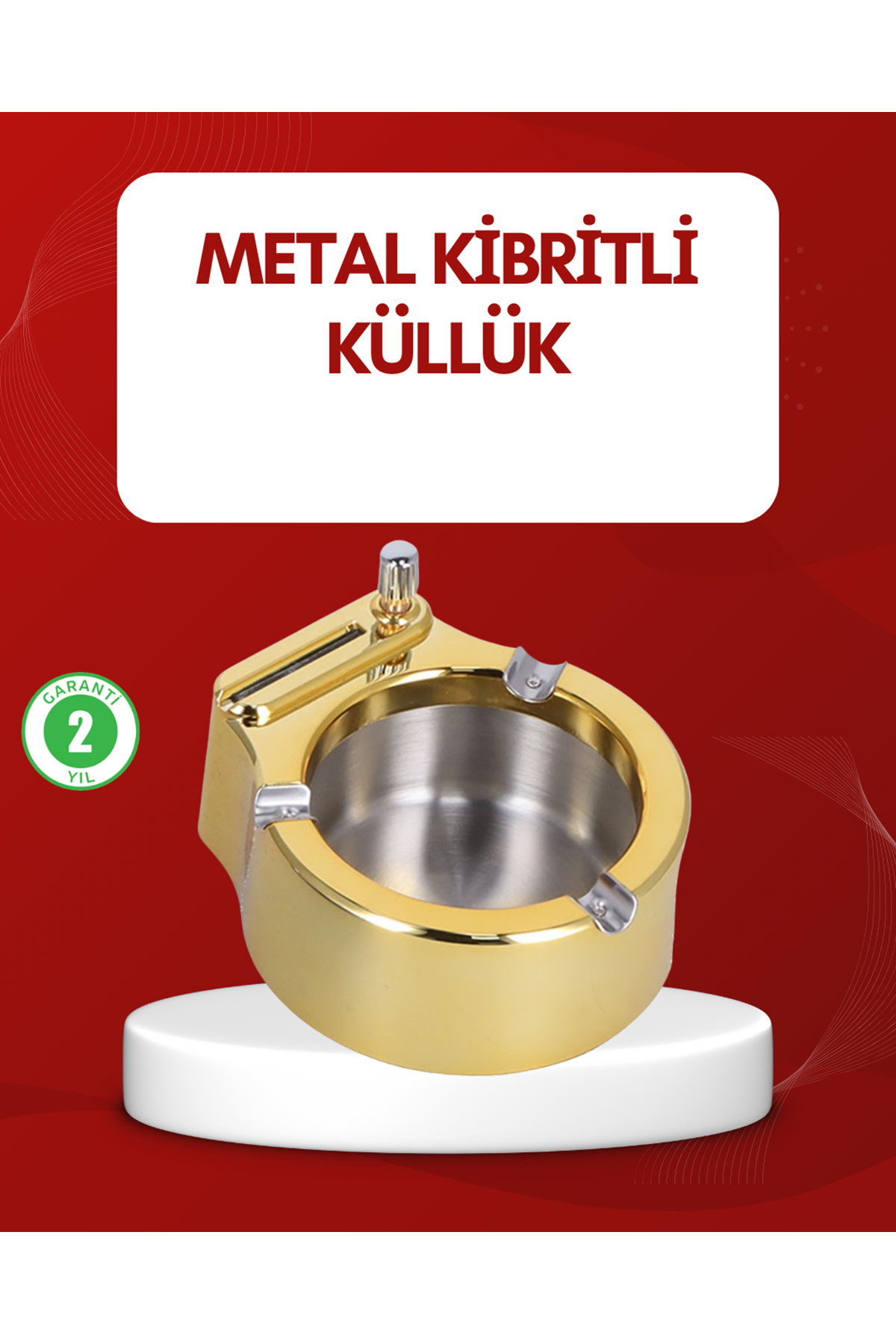 Metal Küllük Gizli Ateşleme Sistemli Şık Tasarım