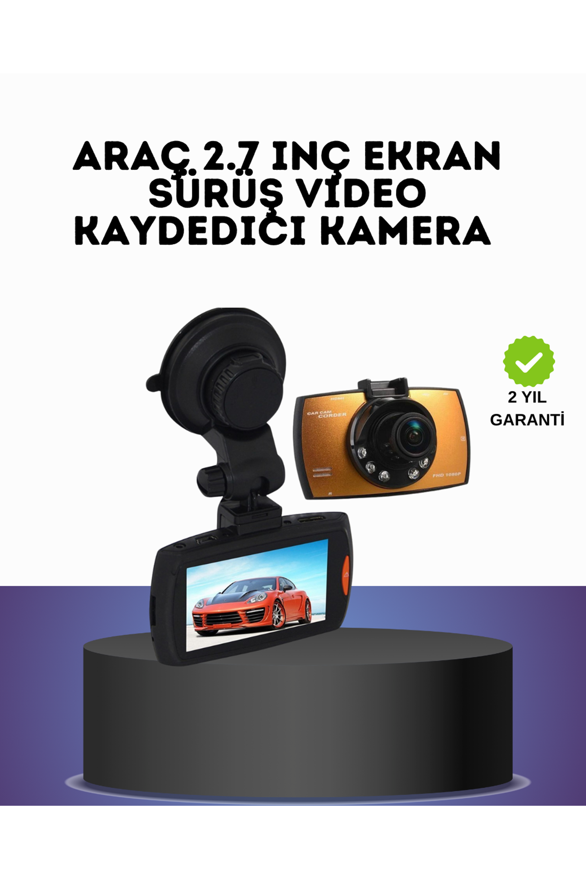 HD Araç Kamerası 2.7 İnç Ekran G Sensor Destekli