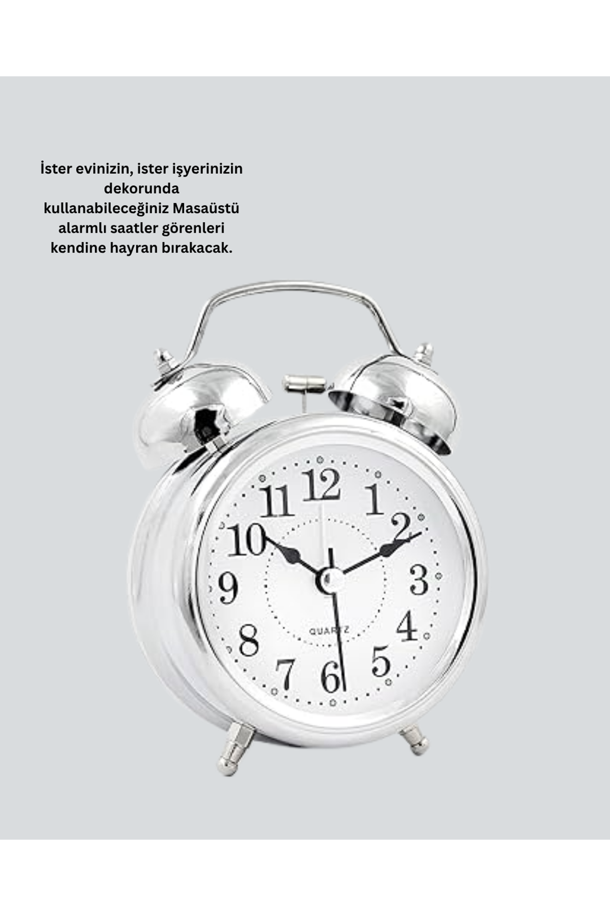 Gümüş Renkli Sessiz Işıklı Dekoratif Masa Üstü Çalar Saat Alarmlı
