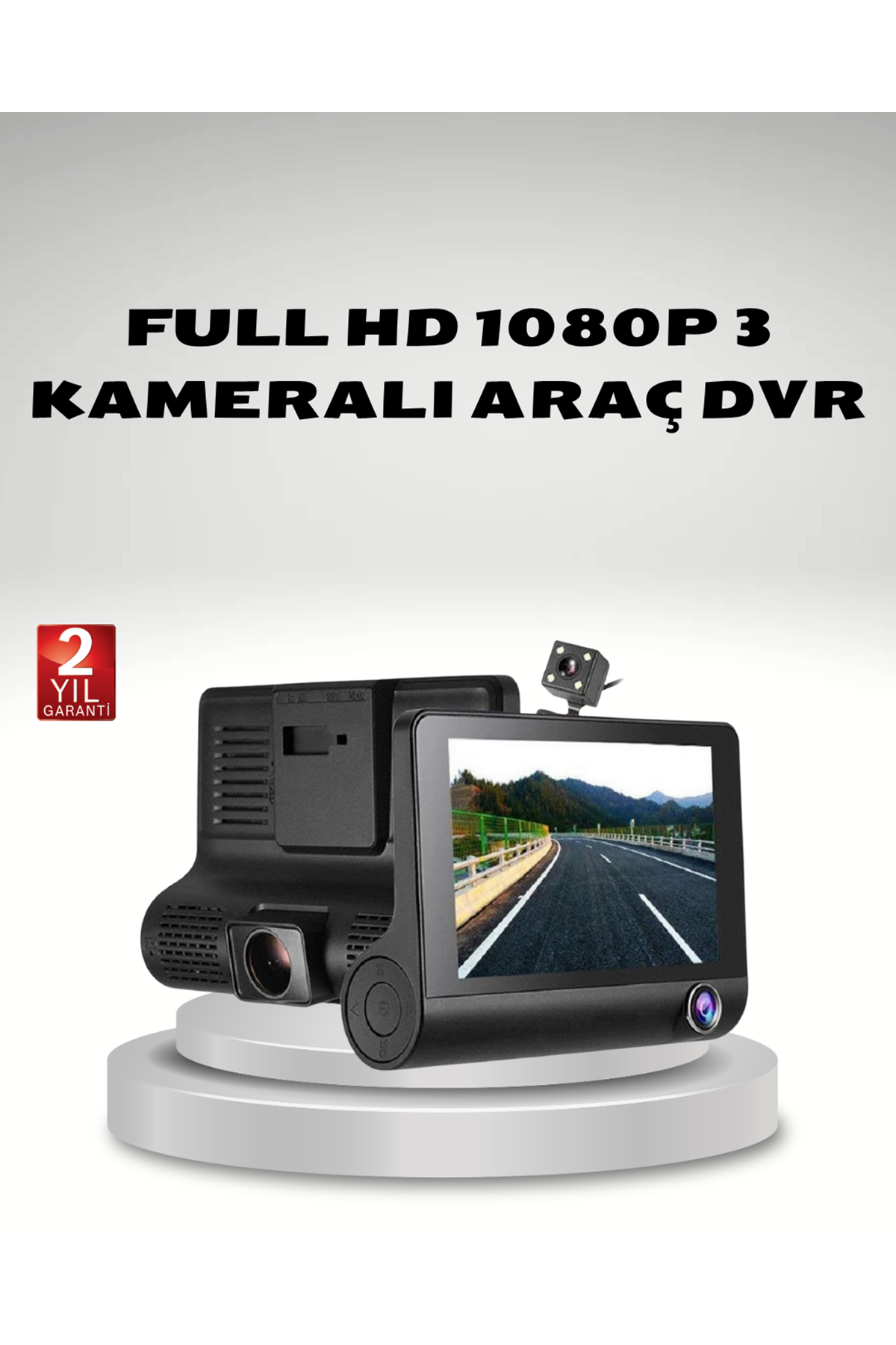 Araç Kamerası 3’lü Full HD DVR 1080P Gece Görüşlü ve G-Sensörlü