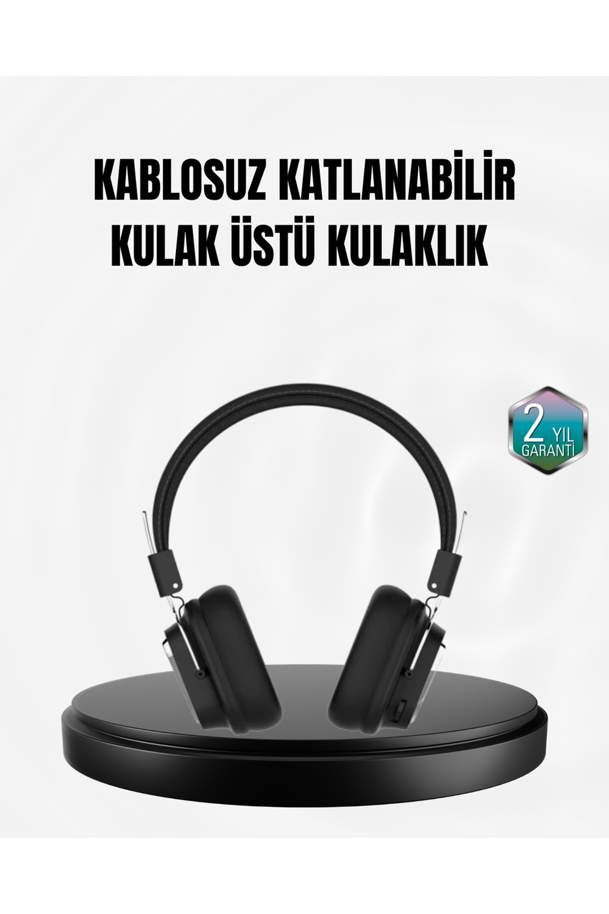 Kablosuz Bluetooth Kulak Üstü Kulaklık Kristal Ses Kalitesi ve Ergonomik Yapı