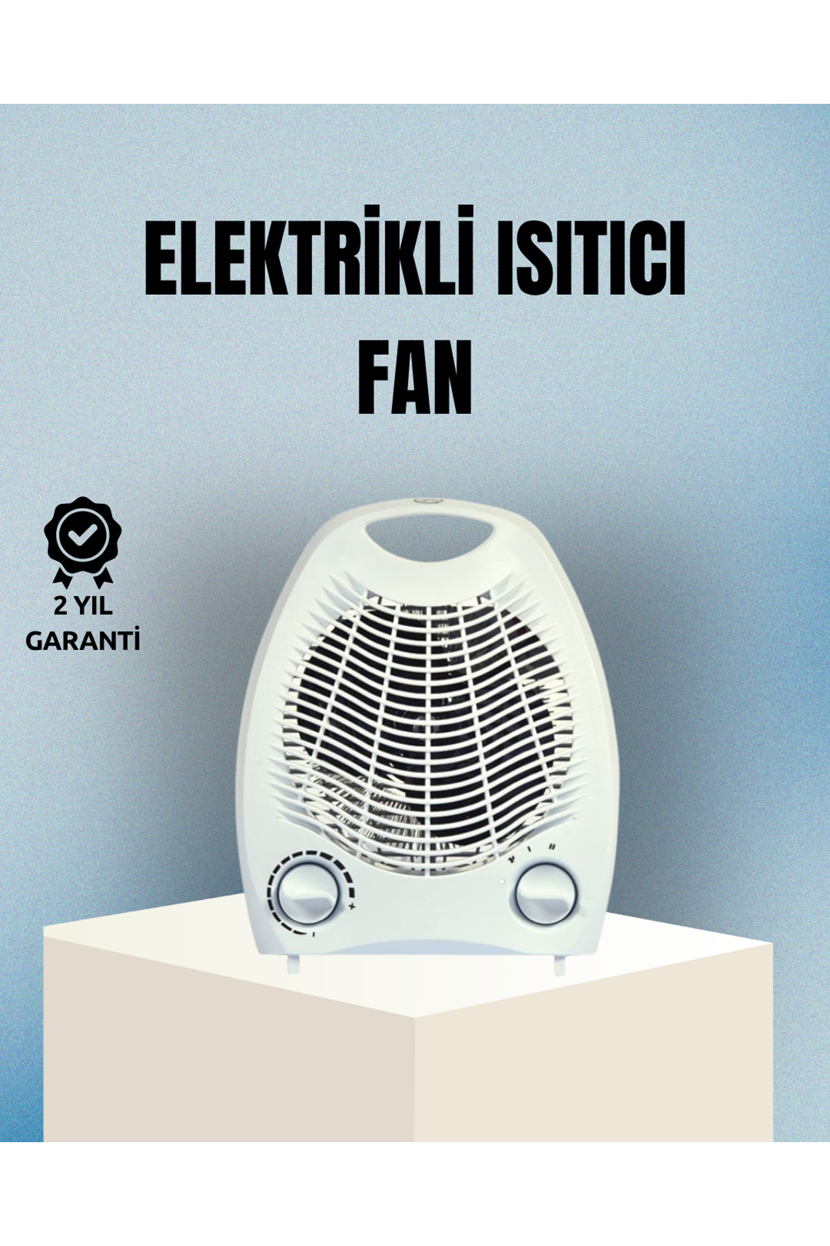 Fanlı Elektrikli Isıtıcı – 3 Kademeli Isı Ayarı ve Güvenli Kullanım