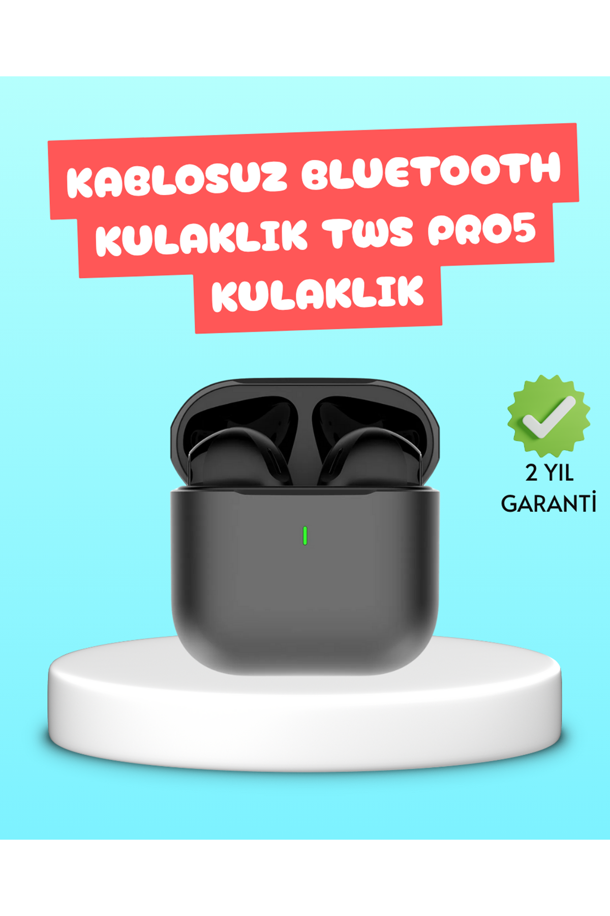 TWS Pro 5 Bluetooth Kulaklık – Kablosuz ve Şarj Kutulu Tasarım