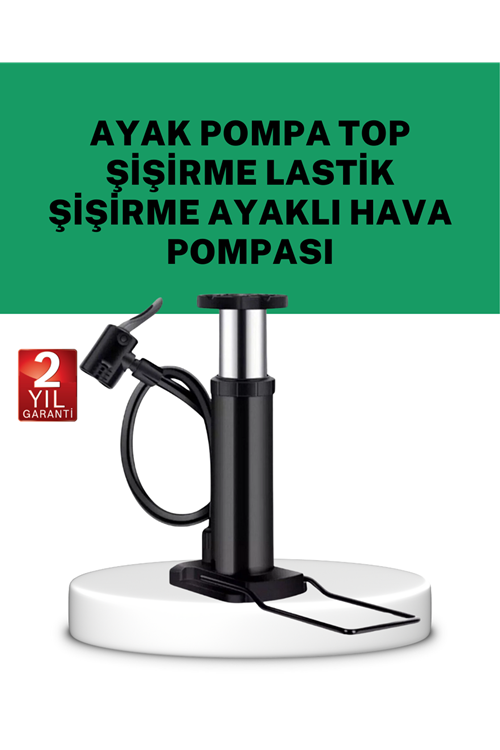 Çok Amaçlı Ayak Pompası Dayanıklı Pratik Hava Pompası