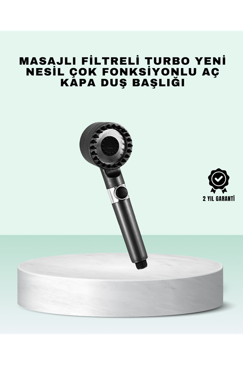 Aç Kapa Tuşlu Filtreli Duş Başlığı Yeni Nesil Tasarım